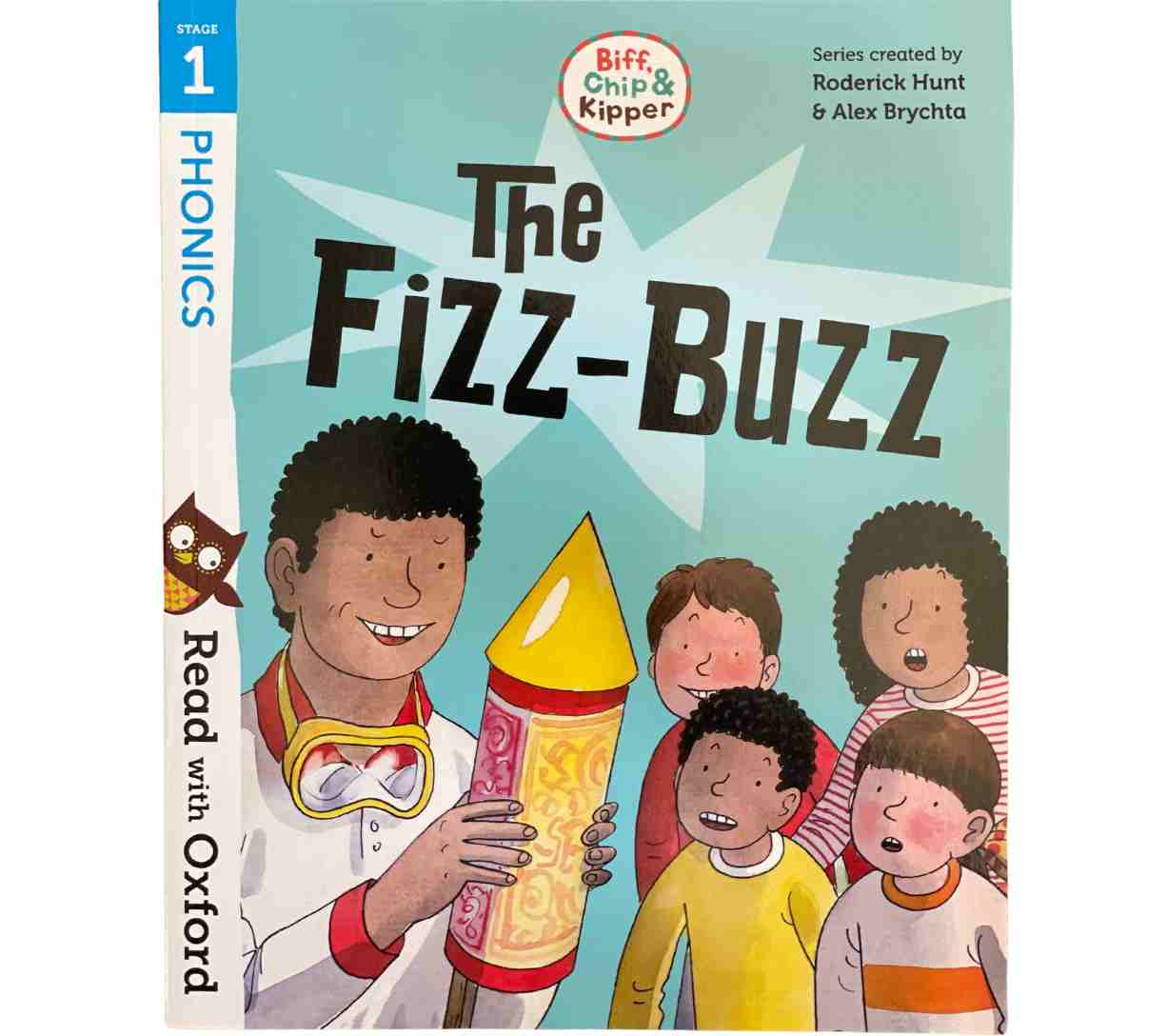 Read with Biff, Chip and Kipper Stage 1 Phonics - The Fizz-Buzz