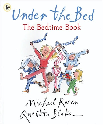 Under the Bed (The Bedtime Book)