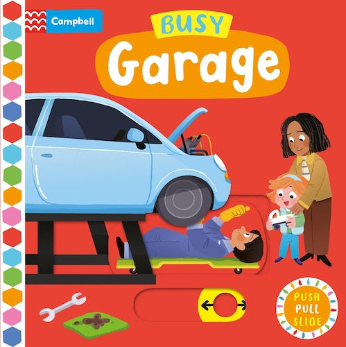 Push, Pull, Slide - Busy Garage