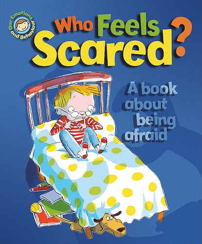 Who Feels Scared? - A book about being afraid