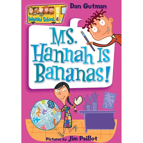 My Weird School - Ms. Hannah Is Bananas!