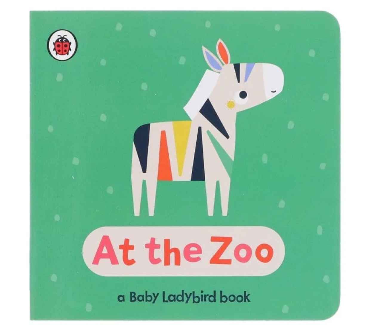 At the Zoo (A Baby Ladybird Book)