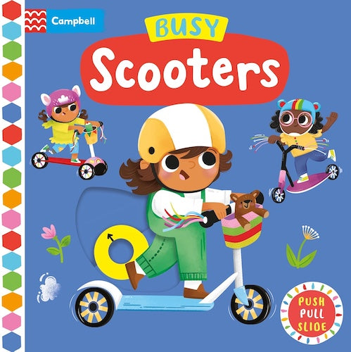 Push, Pull, Slide - Busy Scooters