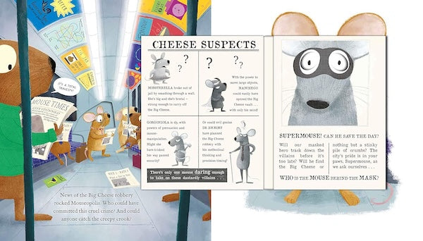 Supermouse and the Big Cheese Robbery