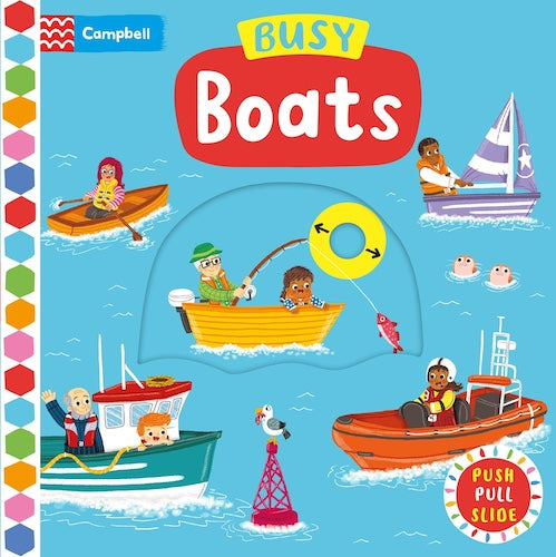 Push, Pull, Slide - Busy Boats