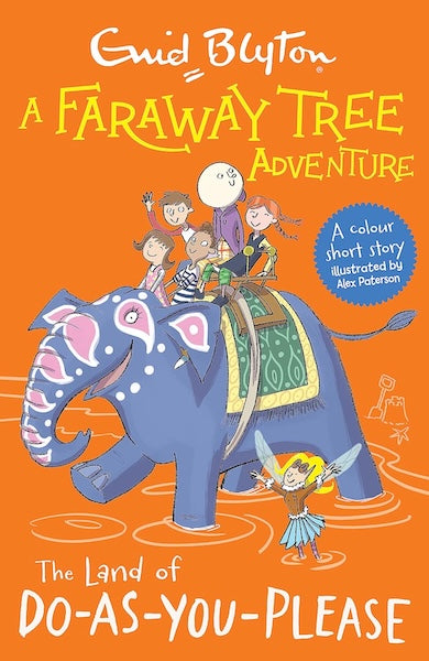 A Faraway Tree Adventure: The Land of Do-As-You-Please