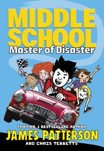 Middle School: Master of Disaster (Book 12)