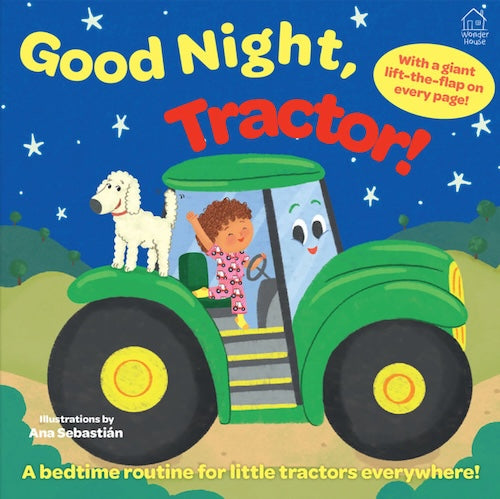 Lift the Flap: Goodnight, Tractor!