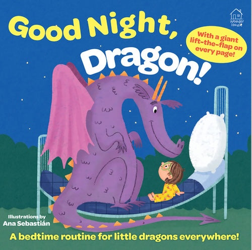 Lift the Flap: Goodnight, Dragon