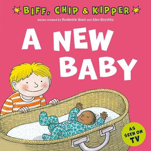 A New Baby (First Experiences with Biff, Chip & Kipper)