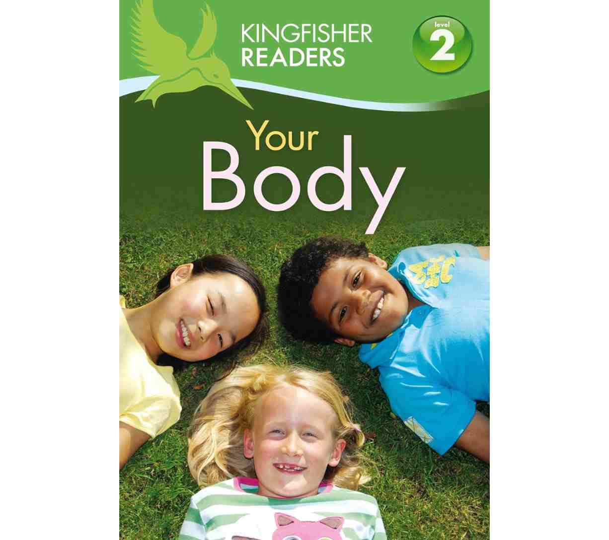 قراء كينغفيشر: جسدك (المستوى الثاني: البدء في القراءة بمفردك)