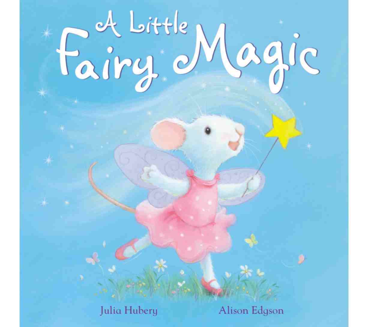 A Little Fairy Magic