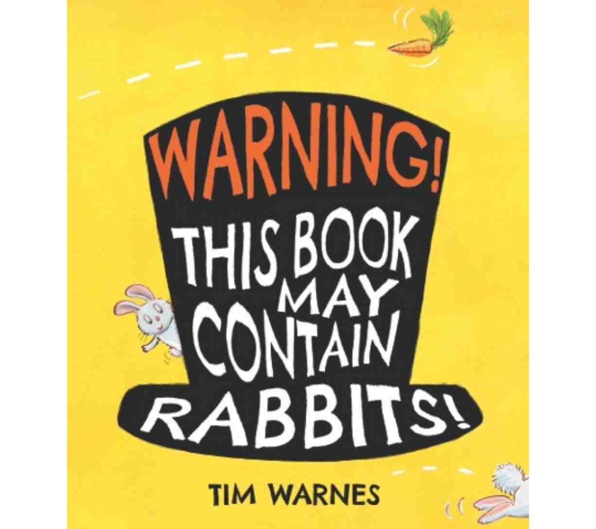 Warning! This Book May Contain Rabbits!