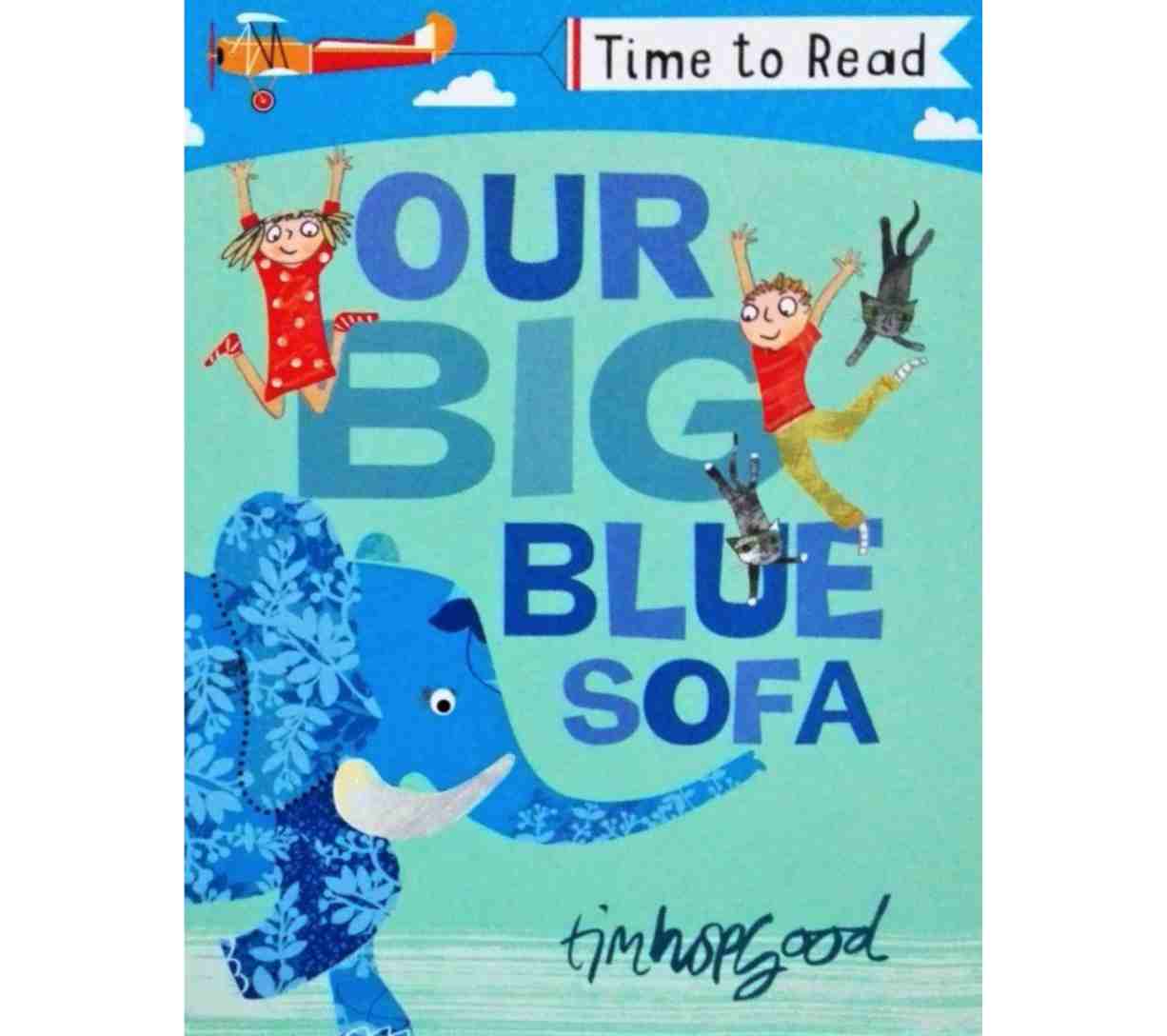 Time To Read - Our Big Blue Sofa