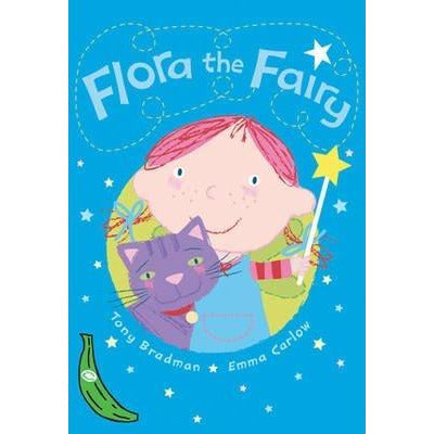 Green Bananas: Flora the Fairy