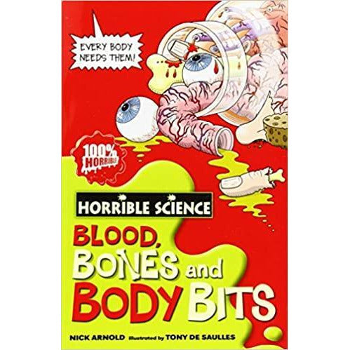 Horrible Science - Blood, Bones and Body Bits