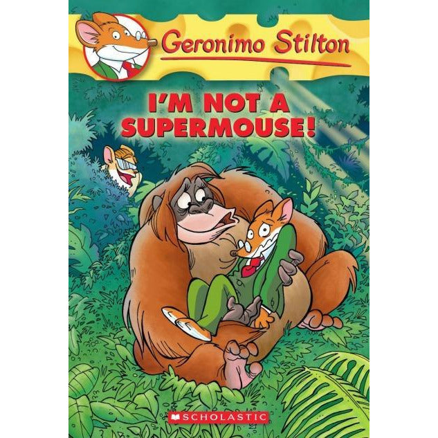 Geronimo Stilton - I'm Not A Supermouse!