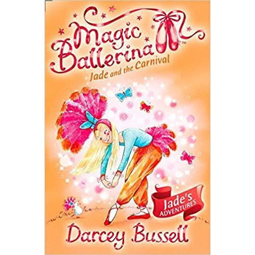 Magic Ballerina - Jade and the Carnival