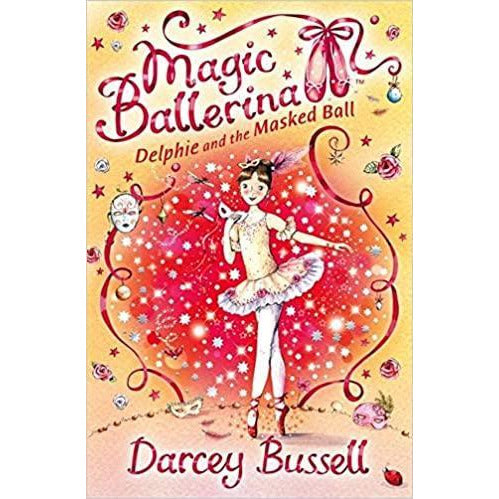 Magic Ballerina - Delphie and the Masked Ball