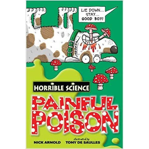 Horrible Science - Painful Poison