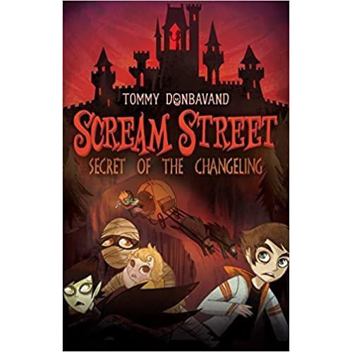 Scream Street - Secret of the Changeling