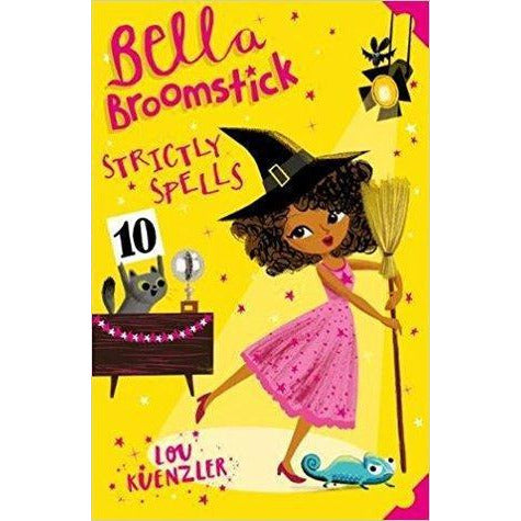 Bella Broomstick: Strictly Spells
