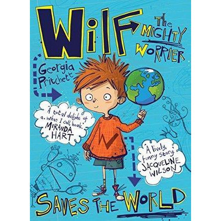 Wilf the Mighty Worrier Saves the World