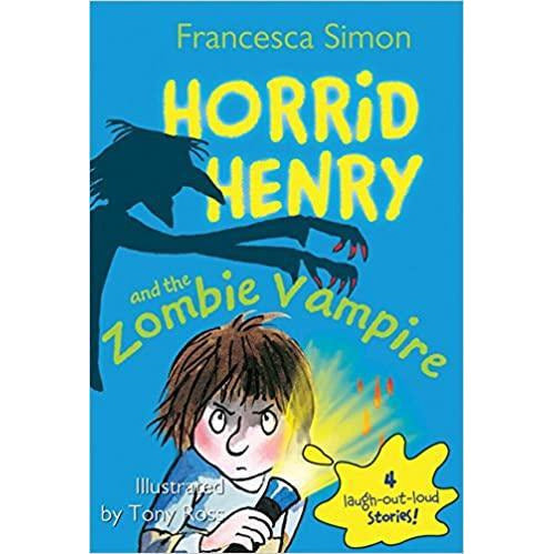 Horrid Henry and the Zombie Vampire
