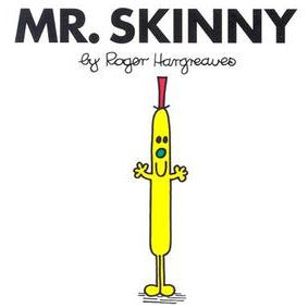 Mr. Skinny
