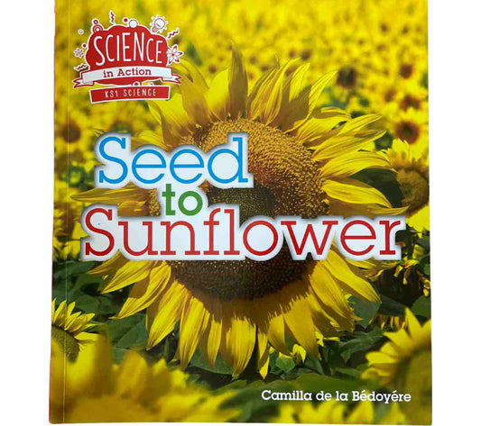 العلوم في العمل KS1 - من البذرة إلى عباد الشمس