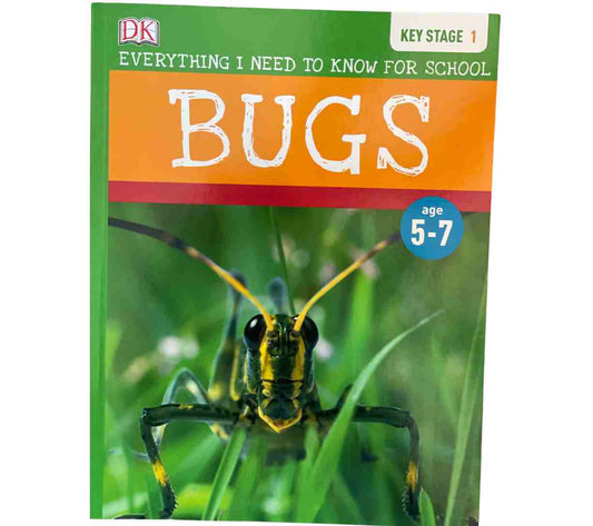 Bugs - Everything I Need to Know for School (Key Stage 1)