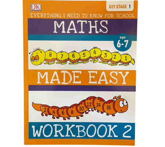 Maths Made Easy Workbook 2 - Everything I Need to Know for School (Key Stage 1)