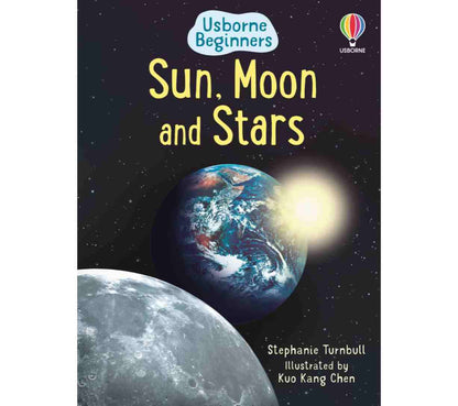 Usborne Beginners - Sun, Moon and Stars