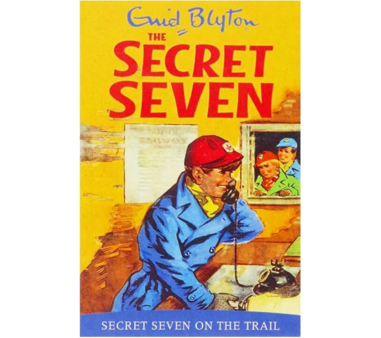 The Secret Seven #04 - Secret Seven on the Trail