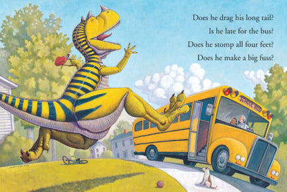 How Do Dinosaurs Go To School?