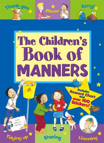 The Children's Book of Manners (With Stickers and Reward Chart)