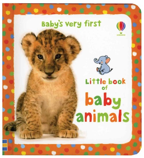 Baby's Very First Little Book of Baby Animals (Baby's Very First Board Books)