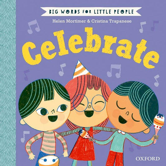 Big Words for Little People - Celebrate