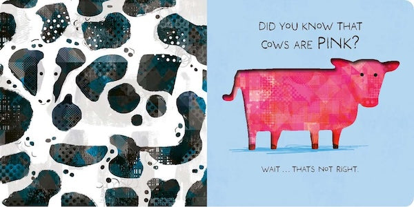 Cows Are Pink!