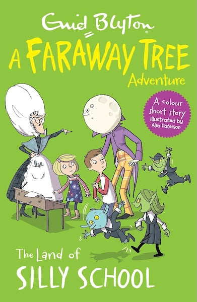 A Faraway Tree Adventure: The Land of Silly School