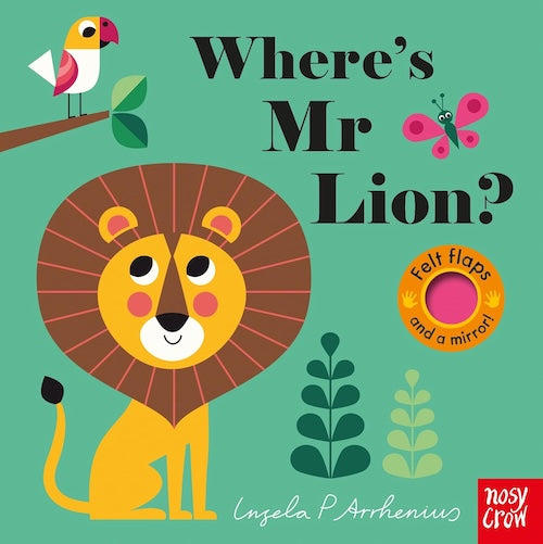 Where's Mr Lion? (Felt Flaps and Mirror)