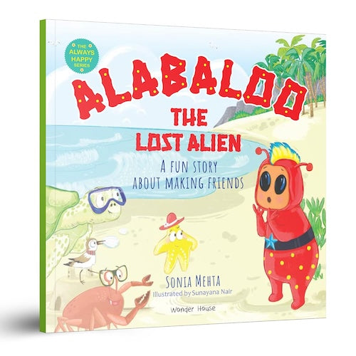 Alabaloo, the Lost Alien: A Fun Story About Making Friends