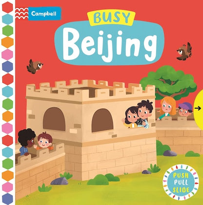 Push, Pull, Slide - Busy Beijing