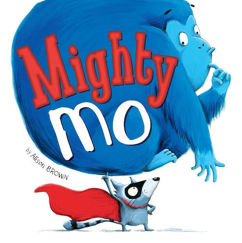Mighty Mo (Board Book)