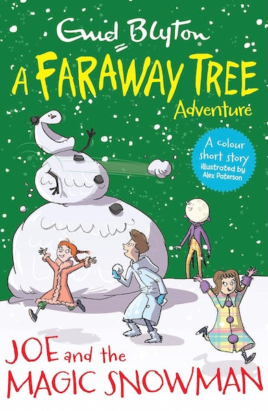 A Faraway Tree Adventure: Joe and the Magic Snowman