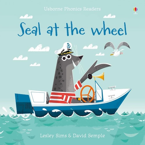 Usborne Phonics - Seal at the Wheel