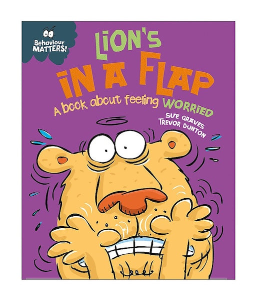 Lion's in a Flap - A Book About Feeling Worried