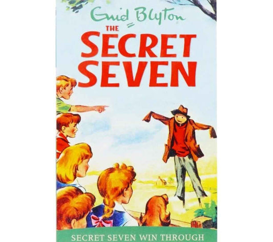 The Secret Seven #07 - Secret Seven Win Through