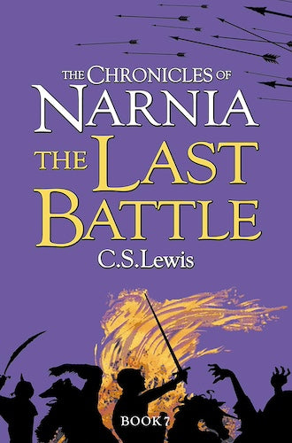 سجلات نارنيا - المعركة الأخيرة (الكتاب رقم 7)