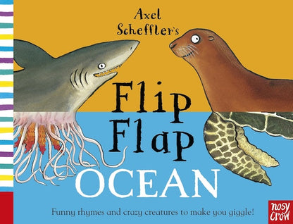 Axel Scheffler's Flip Flap Ocean